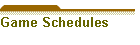 Game Schedules